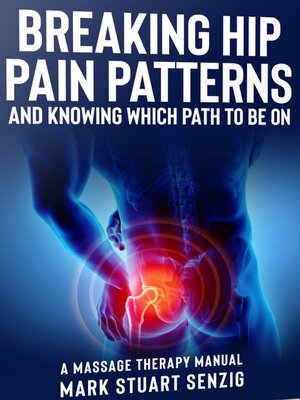 cover image of Breaking Hip Pain Patterns